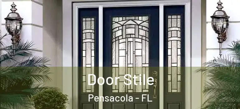  Door Stile Pensacola - FL
