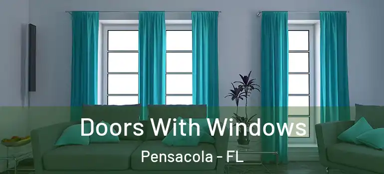  Doors With Windows Pensacola - FL