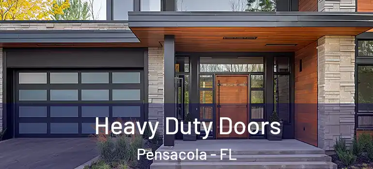  Heavy Duty Doors Pensacola - FL