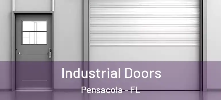  Industrial Doors Pensacola - FL