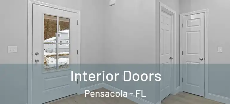  Interior Doors Pensacola - FL