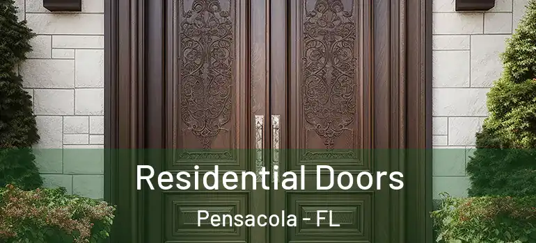  Residential Doors Pensacola - FL